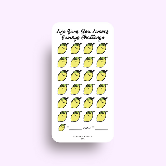 Life Gives You Lemons Savings Challenge